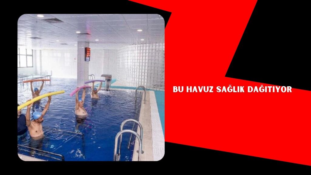 Bu havuz sağlık dağıtıyor