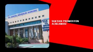 SGK’dan promosyon açıklaması