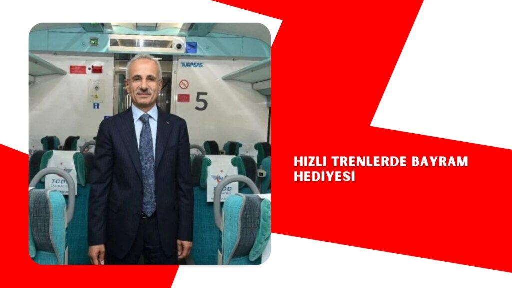 Hızlı trenlerde bayram hediyesi