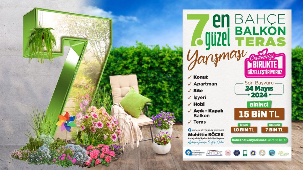 ANTALYA DA BALKON EN GÜZEL BAHÇELERİNİ SEÇİCİ KURUL DEĞERLENDİRECEK