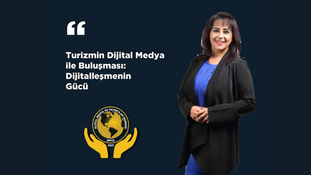 Turizmin dijital medya ile buluşması: Dijitalleşmenin gücü – Birlik Haber Ajansı