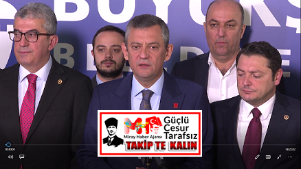 CHP GENEL BAŞKANI BASIN AÇIKLAMASI
