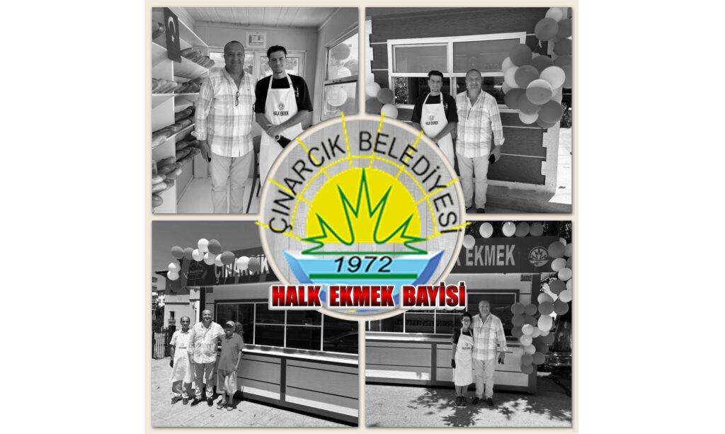 ÇINARCIK’A HALK EKMEK GELMESİ VATANDAŞI MUTLU ETTİ
