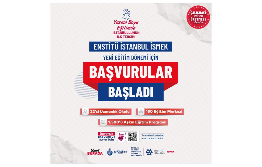 İSMEK’TE HEDEF DAHA ÇOK İSTANBULLUYA ULAŞMAK