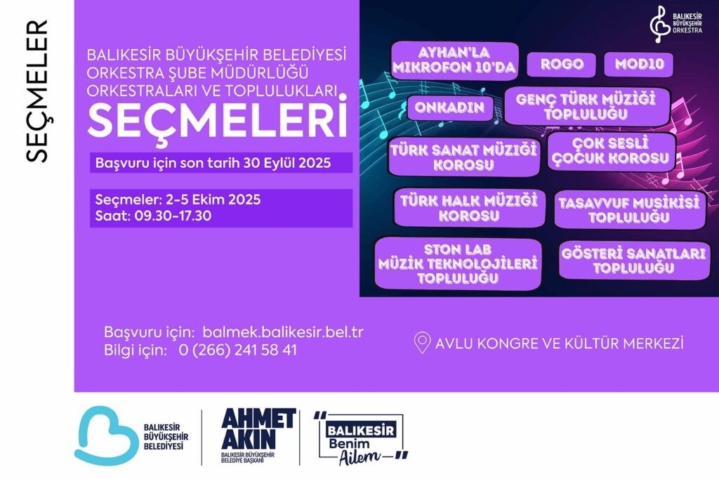 BALIKESİR  BÜYÜKŞEHİR  FARKLI RENKLER, FARKLI SESLER BİR ARADA