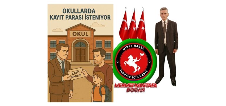 OKULLARDA KAYIT PARASI ALTINDA BAĞIŞ VEYA ÖDEME YASAL DEGİL VERMEYİN