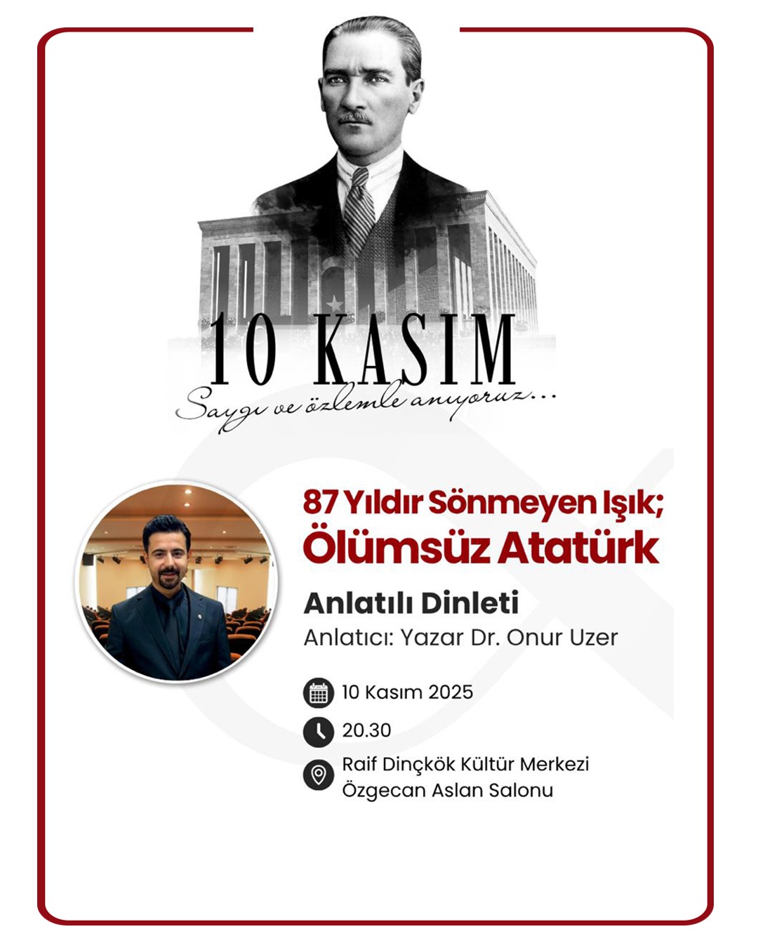 YALOVA BELEDİYESİ’NDEN 10 KASIM ATATÜRKÜ SAYGI ÖZLEMLE ANMA KONFERANSI