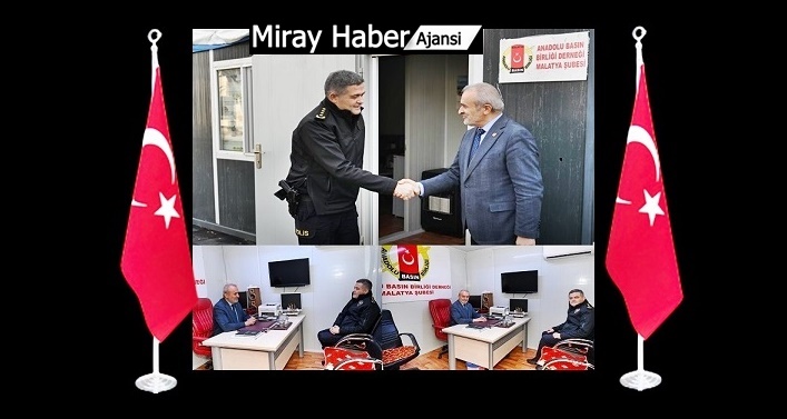 Malatya İl Emniyet Müdürü Kayhan Ay, Anadolu Basın Birliği Malatya Şubesini Ziyaret Etti