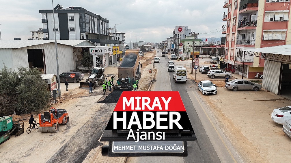 ANTALYA DA BOZULAN YOLLAR MODERN ASFALTLARLA YENİLENİYOR