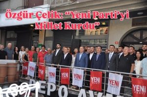 Yeni Parti Kartal İlçe Başkanlığı Törenle Açıldı