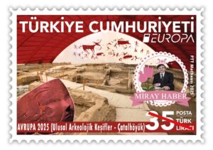 PTT DEN (Ulusal Arkeolojik Keşifler-Çatalhöyük)” konulu anma pulu ve ilkgün zarfı