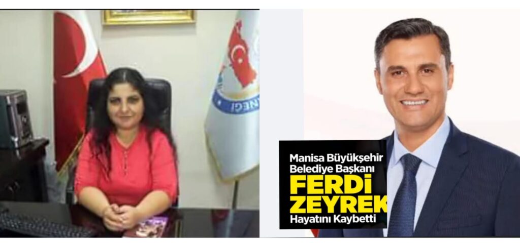 VSP PARTİSİ GENEL BAŞKAN YARDIMCISI SİBEL DEMİRDİŞ MANİSA BÜYÜKŞEHİR BELEDİYE BAŞKANI FERDİ ZEYREK İÇİN TAZİYE MESAJI