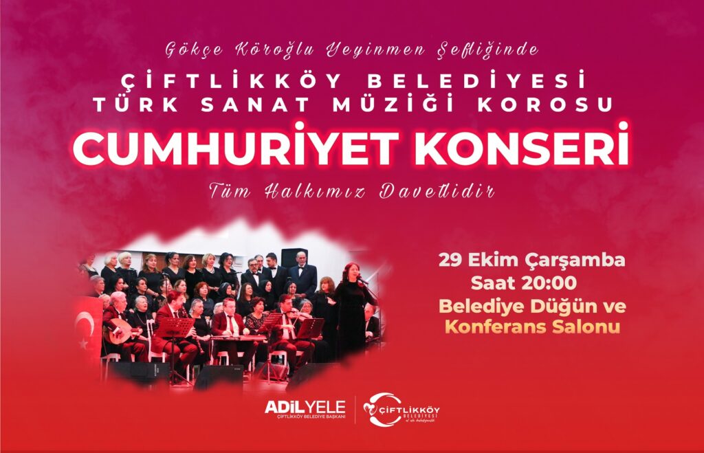 Cumhuriyet Konseri’ ile Çiftlikköylülere muhteşem bir sanat şöleni yaşatacak