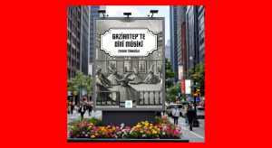 Gaziantep’in Dini Musiki Geleneği