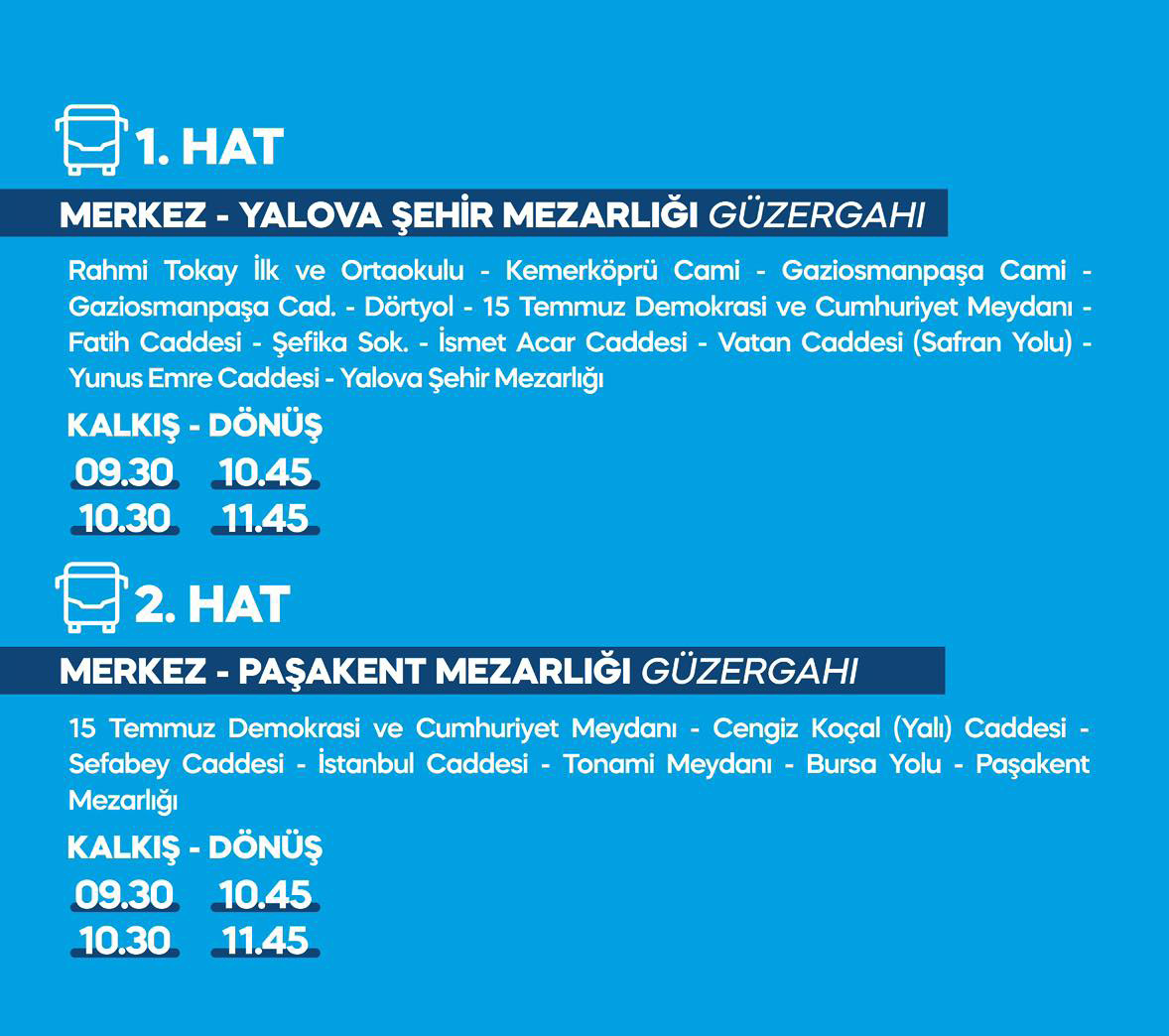 YALOVA BELEDİYESİ’NDEN CUMA GÜNLERİ MEZARLIK SEFERLERİ DEVAM EDİYOR