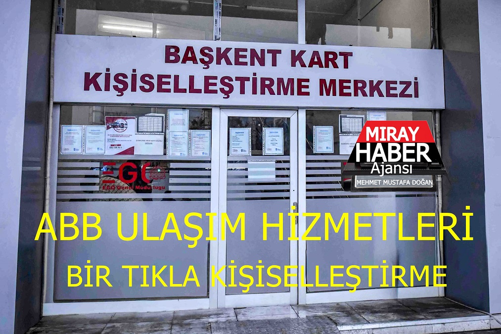 ABB ULAŞIM HİZMETLERİ BİR TIKLA KİŞİSELLEŞTİRME