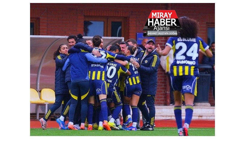 FENERBAHÇE KADIN FUTBOL TAKIMI’NIN ŞAMPİYONLUK YÜRÜYÜŞÜ
